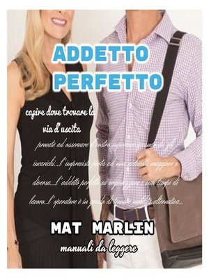 cover image of Addetto Perfetto [Mat Marlin]